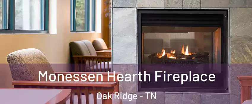  Monessen Hearth Fireplace Oak Ridge - TN